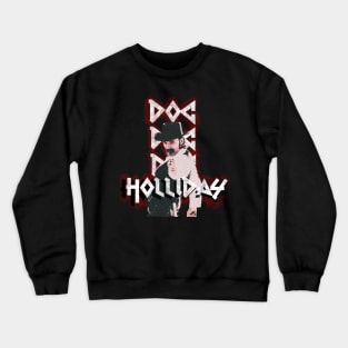 Metal - Doc Holliday Vampire Crewneck Sweatshirt